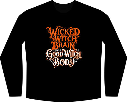 Yellow Bricks' Wicked Witch Brain, Good Body Long Sleeve tee
