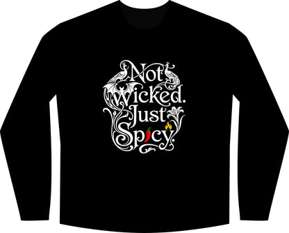 Yellow Bricks' Not Wicked Just Spicy Long Sleeve tee
