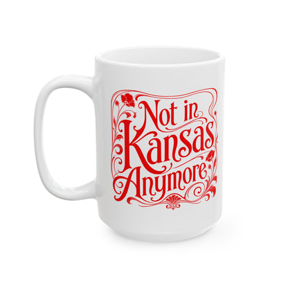 Not in Kansas Anymore Coffee Mug by Yellow Bricks