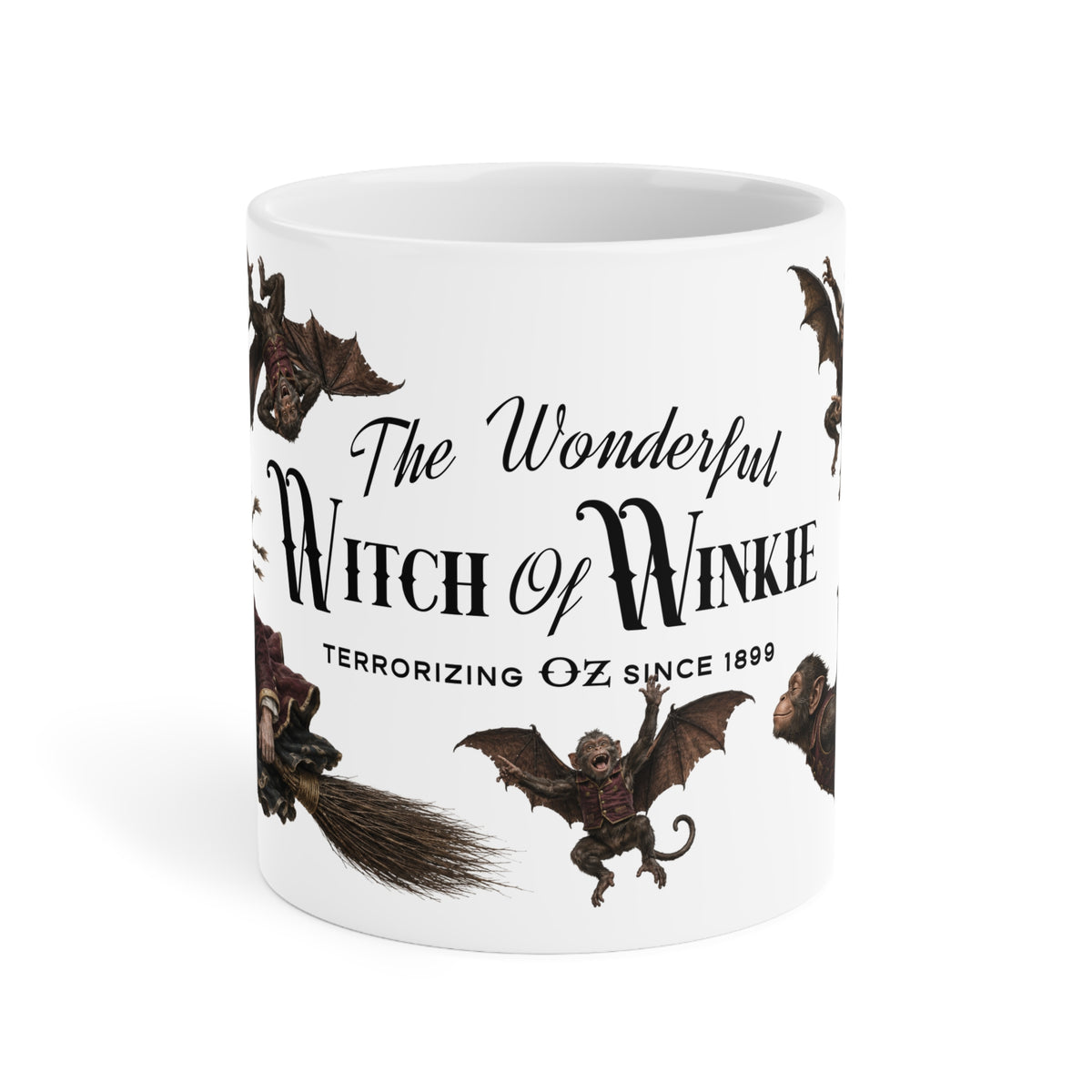 The Magic of Oz Witch of Winkie Ceramic Mug — 3 Sizes! Mean, Meaner & really Nasty!