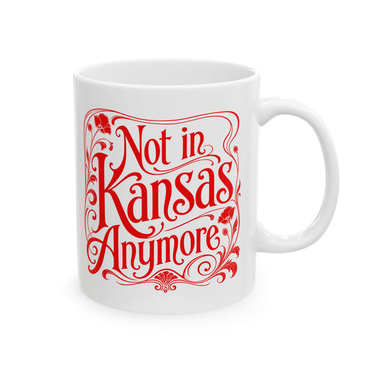 Not in Kansas Anymore Coffee Mug by Yellow Bricks