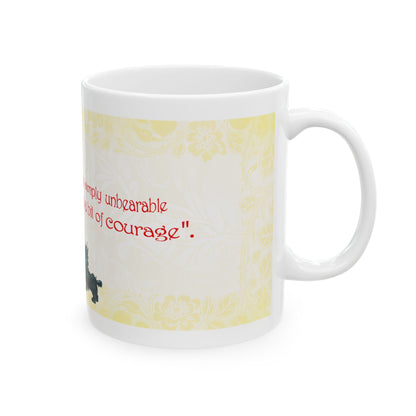 Toto & the Cowardly Lion Coffee Mug — "Life is simply unbearable without a bit of courage" - 11oz